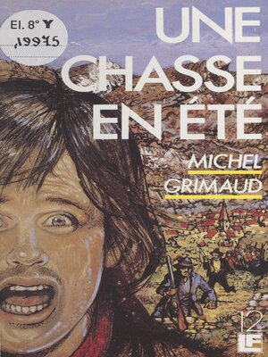 cover image of Une chasse en été